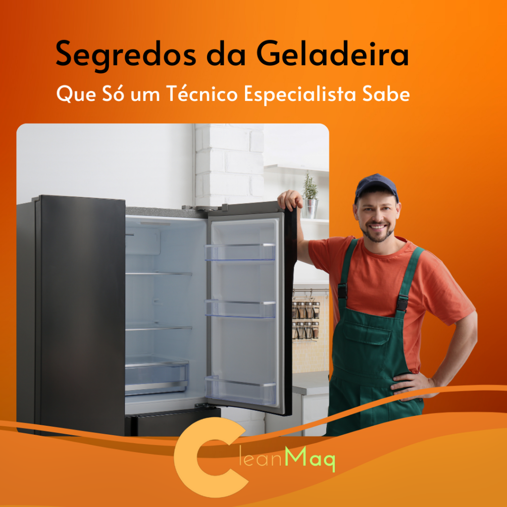 Segredos da Geladeira: O Que Só um Técnico Especialista Sabe